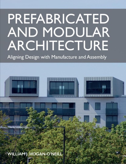 Prefabricated and Modular Architecture