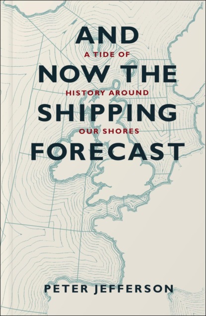 And Now the Shipping Forecast