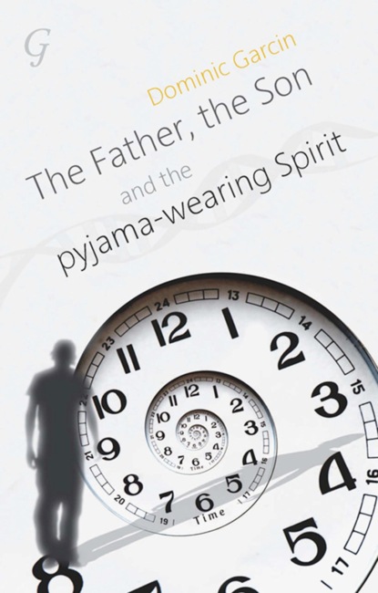 The Father, the Son and the Pyjama-wearing Spirit, The