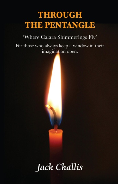 Through the Pentangle: Where Calara Shimmerings Fly