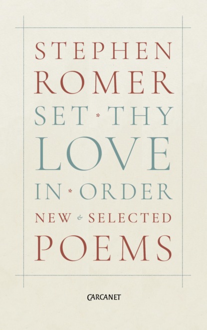 Set Thy Love in Order
