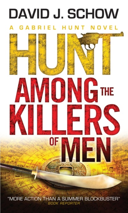 Hunt Among the Killers of Men