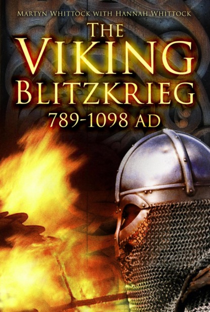 The Viking Blitzkrieg