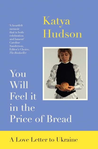 You Will Feel it in the Price of Bread