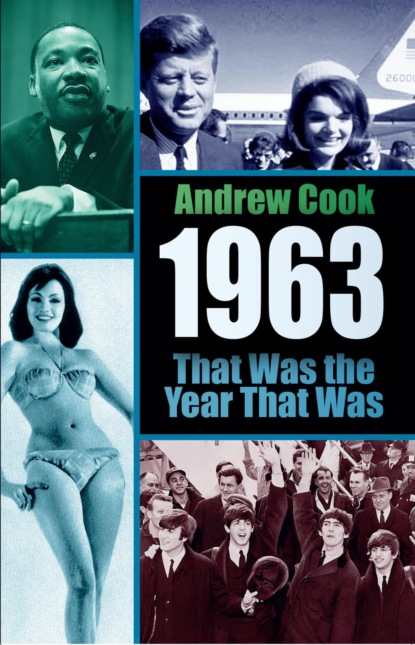 1963: That Was the Year That Was
