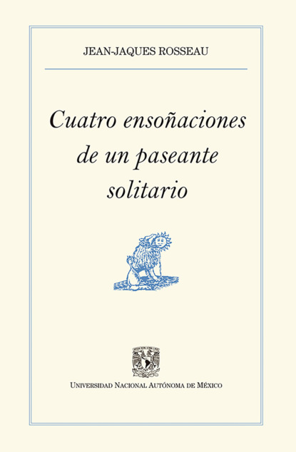Cuatro ensoñaciones de un paseante solitario