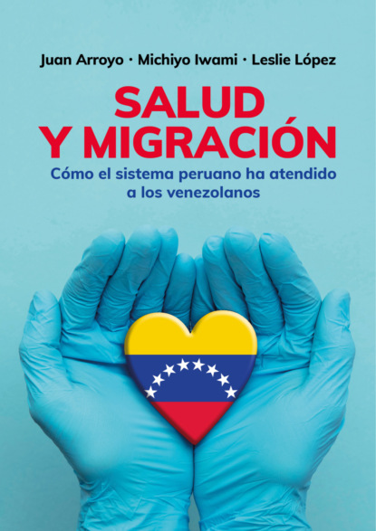 Salud y migración. Cómo el sistema peruano ha atendido a los venezolanos