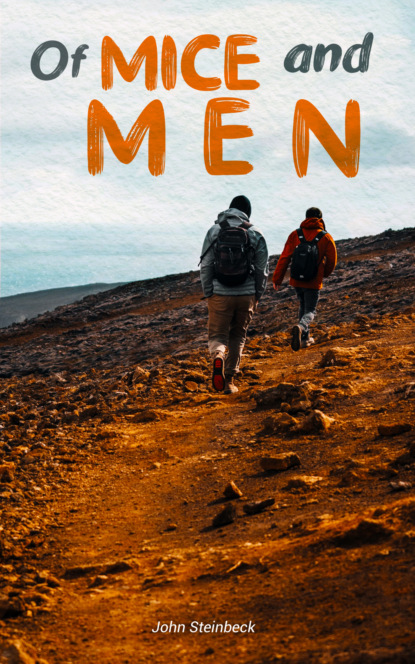 Of Mice and Men