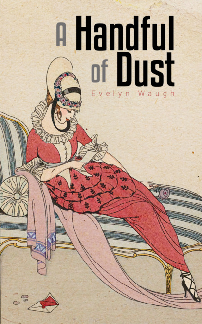 A Handful of Dust