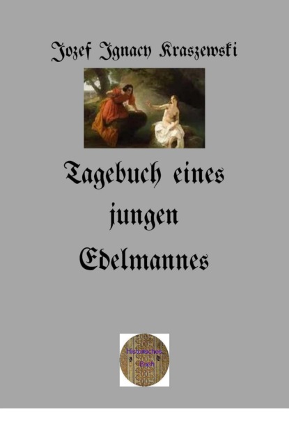 Tagebuch eines jungen Edelmannes