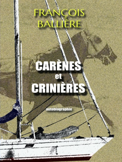 Carènes et Crinières