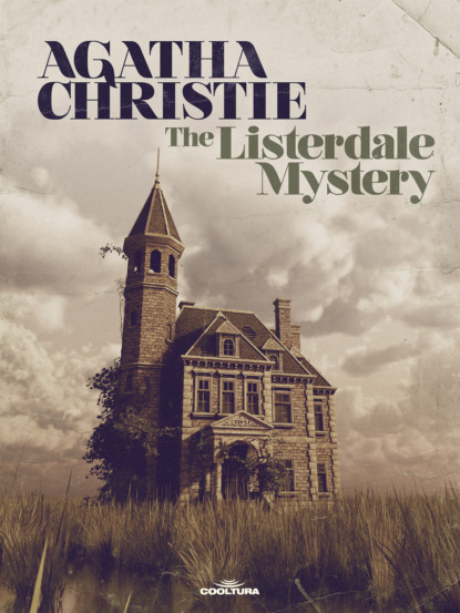The Listerdale Mystery 