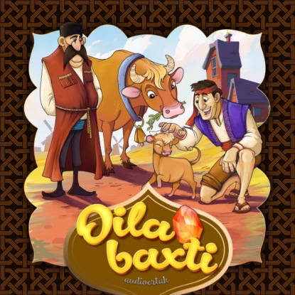 Народное творчество (Фольклор) — Oila baxti