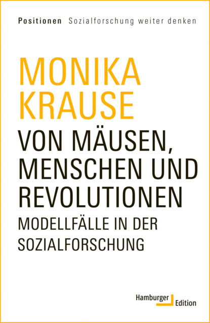 Von Mäusen, Menschen und Revolutionen