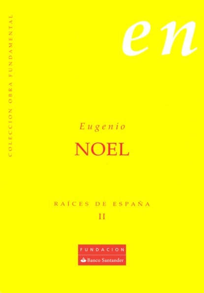 Raíces de España II