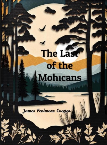 The Last of the Mohicans