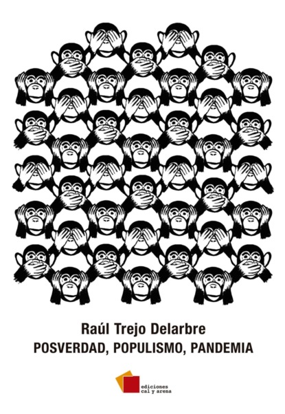 Posverdad, populismo, pandemia