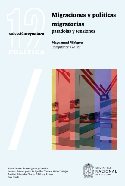 Migraciones y políticas migratorias