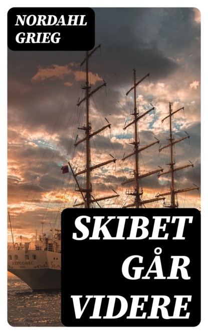Skibet går videre