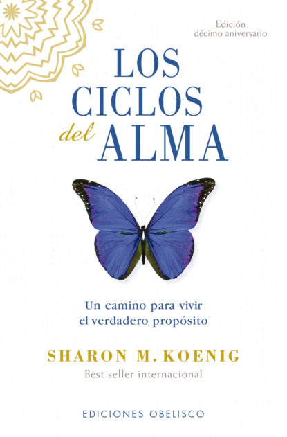 Los ciclos del alma - Edición décimo aniversario
