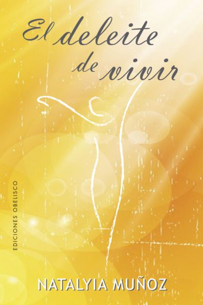 El deleite de vivir