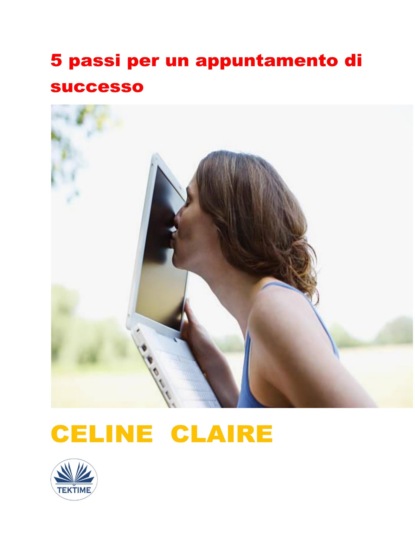 5 Passi Per Un Appuntamento Di Successo
