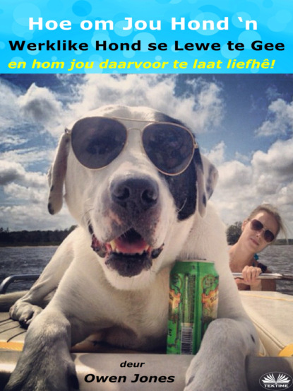 Elke Hond Kry Sy Dag