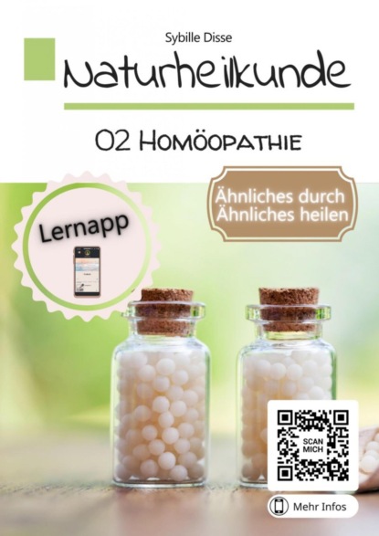 Naturheilkunde Band 02: Homöopathie