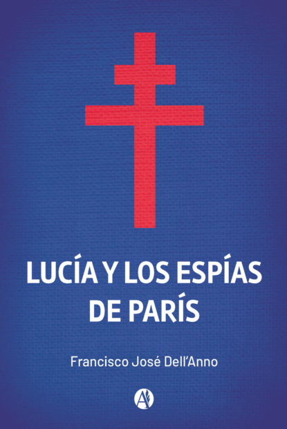 Lucía y los Espías de París