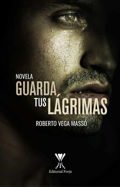 Guarda tus lágrimas