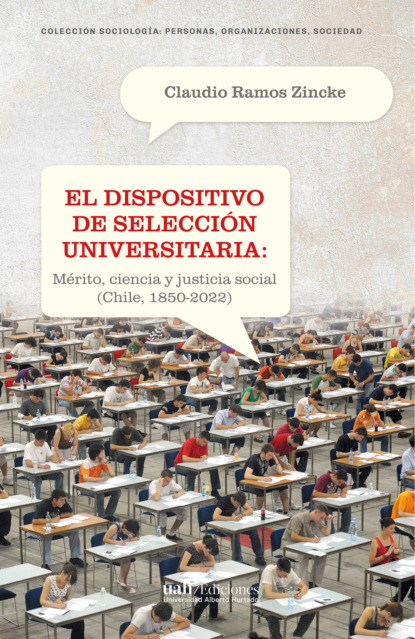 El dispositivo de selección universitaria