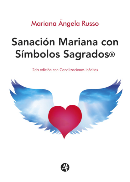 Sanación Mariana con Símbolos Sagrados®