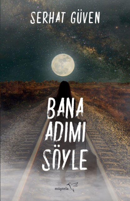 Bana adımı söyle