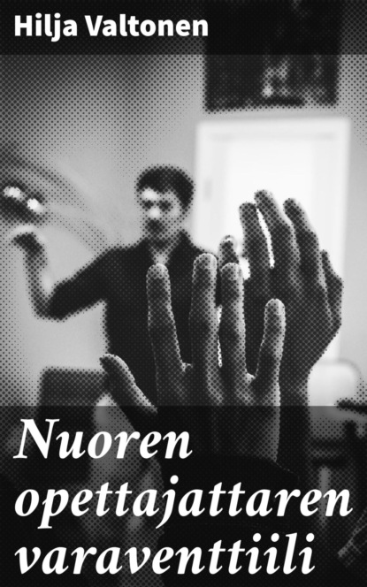 Nuoren opettajattaren varaventtiili