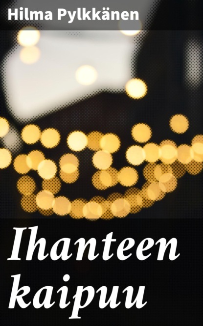 Ihanteen kaipuu