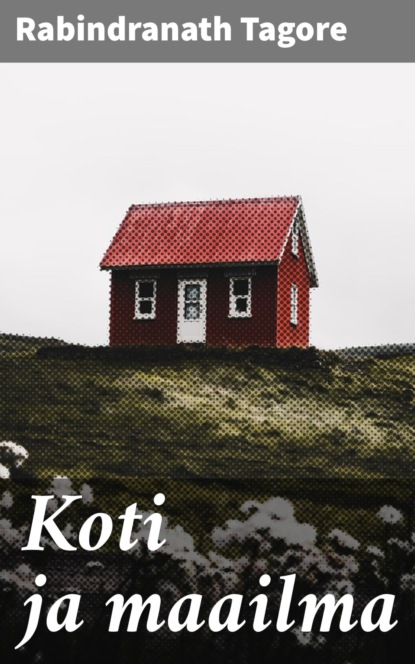Koti ja maailma