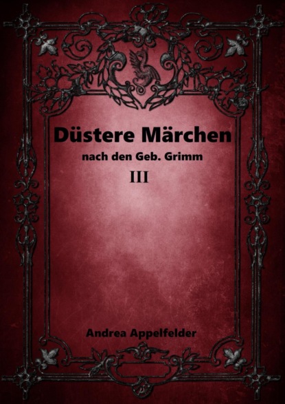 Düstere Märchen 3