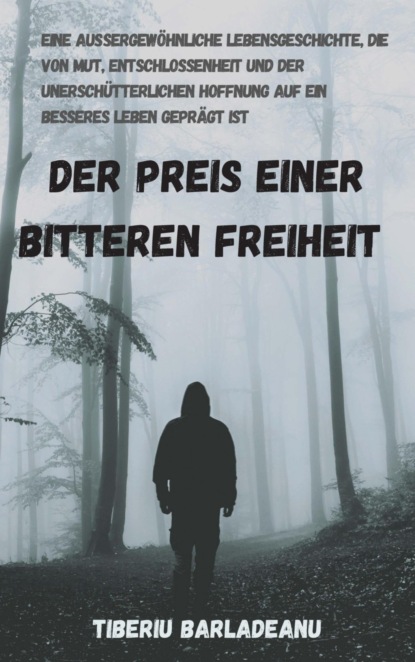 Der Preis Einer Bitteren Freiheit
