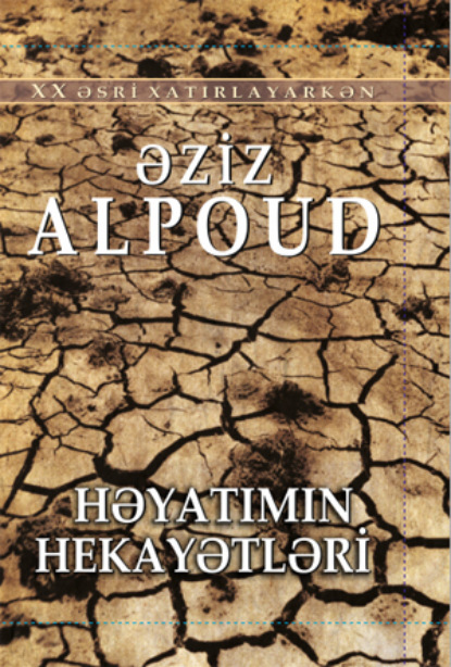 HƏYATIMIN HEKAYƏTLƏRƏ