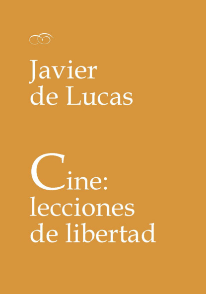 Cine: lecciones de libertad 