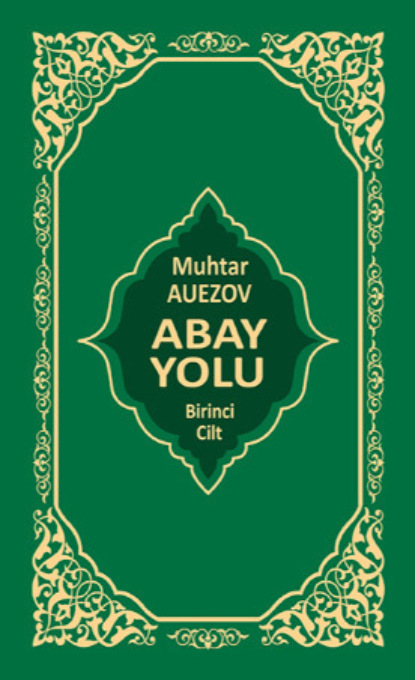Abay Yolu 1. Cilt