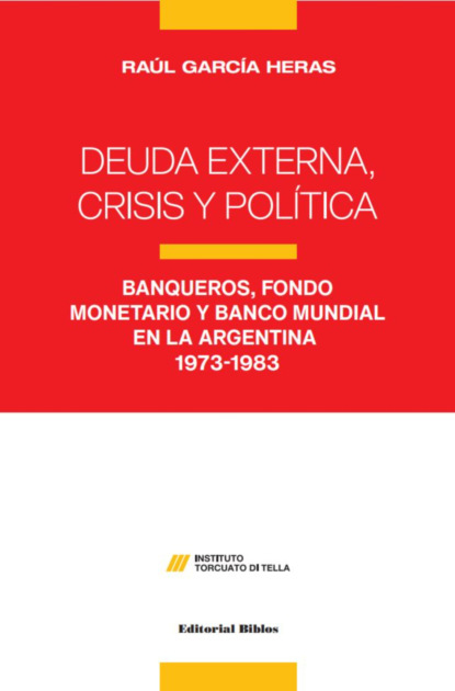 Deuda externa, crisis y política