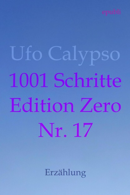 1001 Schritte - Edition Zero - Nr. 17
