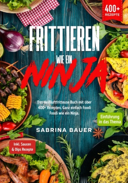 Frittieren wie ein Ninja