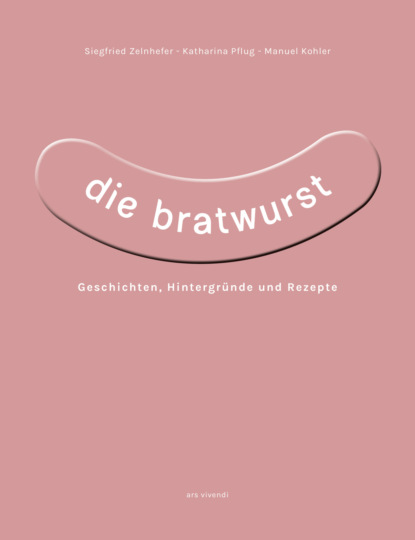 Die Bratwurst