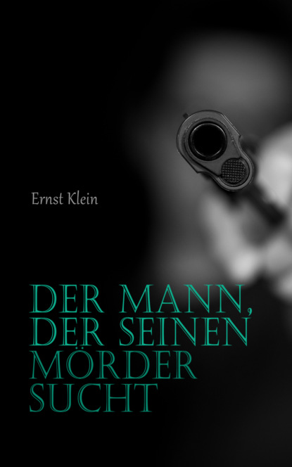 Der Mann, der seinen Mörder sucht