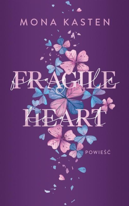 Fragile heart
