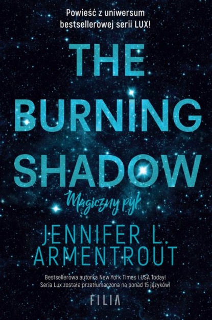 The Burning Shadow