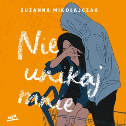 Nie unikaj mnie