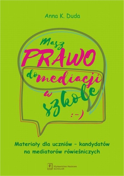 Masz Prawo do Mediacji w Szkole